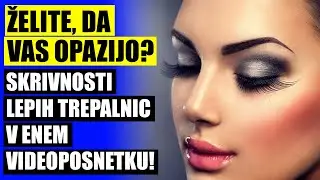 KAKO NAREDITI TREPALNICE DEBELEJ&Scaron;E ⛔ KAKO POVEČATI TREPALNICE 🔵