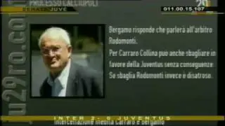 SCANDALOSA INTERCETTAZIONE TRA CARRARO E BERGAMO - SERATA JUVE 16.04.10