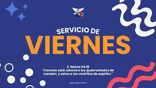SERVICIO DE VIERNES / 23 DE ENERO 2026