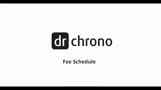 Training: DrChrono Billing | Fee Schedule
