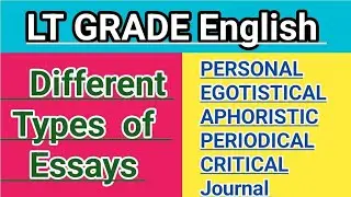 Different Types of Essays | Essay Writing in English | important Essays and their essayist 