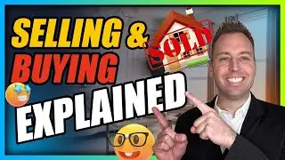 HOME SELLING & BUYING EXPLAINED! {How To Sell A House & How To Buy A House}