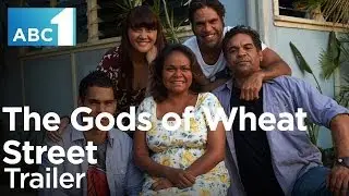 The Gods Of Wheat Street: Coming to ABC1