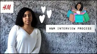 H&M Interview