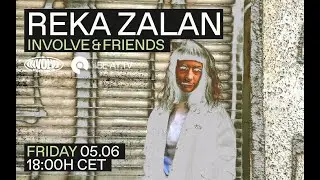 Premiere: Reka Zalan - Involve & Friends | BE-AT.TV