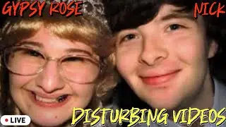 The Camera Was Rolling Long Before the Crime: DISTURBING Videos Between GYPSY ROSE & NICK GODEJOHN