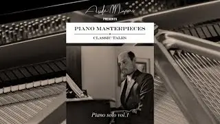 Andrei Mapovic - CLASSIC TALES - Piano masterpieces vol.1