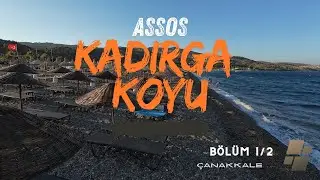 Assos Kadırga Koyu | Bölüm 1/2 | Fiyatlar