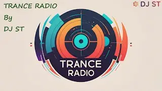 🔥 TRANCE RADIO By DJ ST (Unmixed) 🔥  -  August 8, 2025.  #trance #viralvideo #popular #trending