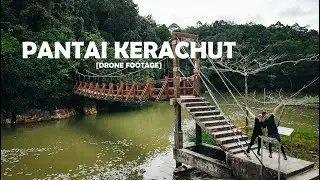 【Wild Wow #76.0】Pantai Kerachut | Penang National Park | Drone Footage | Penang | VLOG