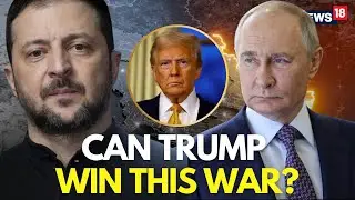 LIVE | Can Trump End The Russia Ukraine War? | Putin | Zelenskyy | Russia Ukraine Ceasefire | N18G