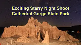 Exciting Starry Night Shoot - Cathedral Gorge State Park #landscapephotography #nightskyphotography