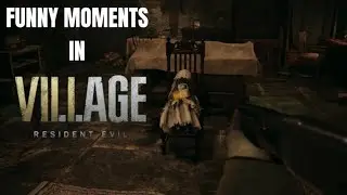 Funny Moments In Resident Evil Village!