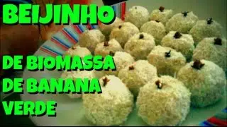 BEIJINHO DE BIOMASSA DE BANANA VERDE