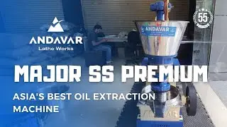 Major SS Premium / Andavar oil mill machines