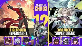 E1S1 Archer Hypercarry & E0S0 Firefly Super Break | MoC 12 | 3 Estrelas | V. 3.8
