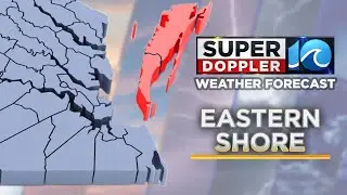 Eastern Shore Weather Forecast | Jan. 27, 2026