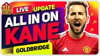 Harry KANE Transfer Request! Man Utd Transfer News