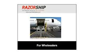 RAZOR SHIP Offers Dependable International Package Logistics Options for Wholesalers