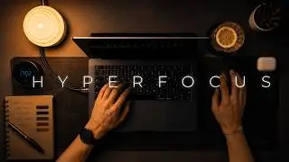 Hyperfocus Music | 90 Min Focus Sprint (25/5) | Deep Work & Flow State