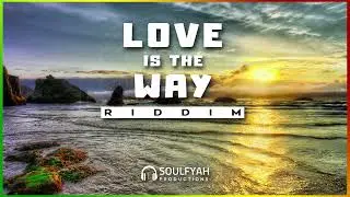 **FREE** Reggae Instrumental Beat 2023 ►LOVE IS THE WAY RIDDIM◄
