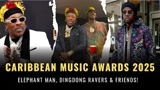 Elephant Man x Ding Dong & Friends | Dancehall Unity Vibes 🔥 Caribbean Music Awards 2025