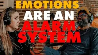 Emotions Are An Alarm System | Tim Ross + Jenna Mountain