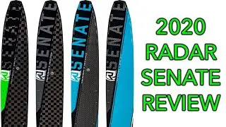 2020 Radar Senate Slalom Water Ski Review - Senate Pro Build, Lithium, Graphite, Alloy Waterski