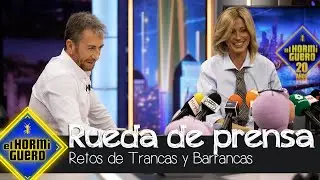 Trancas y Barrancas someten a Susanna Griso a una divertida rueda de prensa - El Hormiguero