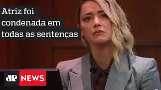 Amber Heard é condenada por difamação ao ator Johnny Depp