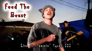 Feed The Beast Live @ Slammin' Syren III (03.29.2025)