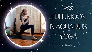Full Moon in Aquarius Yoga | 40 Minutes