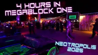 4 hours in MegaBlock One - Neotropolis 2025