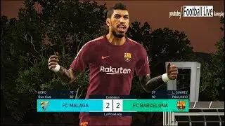PES 2018 | FC Malaga vs FC Barcelona | Amazing goal in 90 min | Gameplay PC