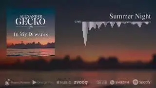 Alexander Gecko - Summer Night