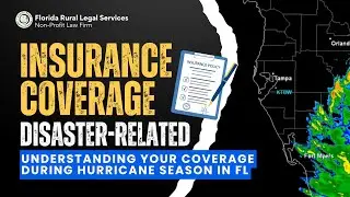 Hurricane Season Resource: Understand Your Insurance Coverage | Legal Aid Informational