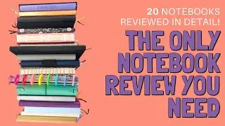 Compare 20 Popular Bullet Journal Notebook Brands! | The ONLY notebook review you'll need!