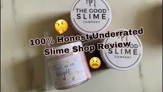 100% Honest Underrated Slime Shop Review