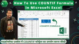How To Use COUNTIF Formula in Excel | How to use the COUNTIF function in Excel