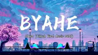 Byahe ( Tiktok remix - Tikto Viral Music 2021) 🎤🎶song by Jroa