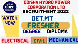 OHPC RECRUITMENT 2022 || DET & MT || FRESHER || Job go 4U