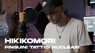Hikikomori - Pinguini Tattici Nucleari (cover)