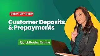 Customer Prepayments in QuickBooks Online (Step-by-Step Tutorial)
