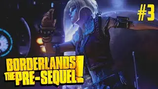 To the Moon! - Borderlands The Pre-Sequel! - #3 - with StephaKnee and IHateWill - Let's Play - PS3