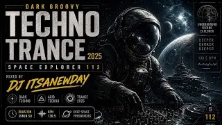 DJ ITSANEWDAY - Dark Techno DJ Set 2025 | Space Explorer