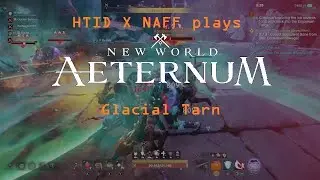 HTID X Naff Plays New World Aeternum Dungeon Run 1