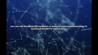 WAVLINK Silicon Motion SM770 Basad Dock Driver Installation Guide for MacOs