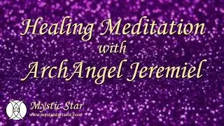 ArchAngel Jeremiel Clairs Meditation