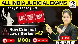 ⚖️ Series 32 | | New Criminal Laws 2023 | PYQs + MCQs by Poonam Sha #law