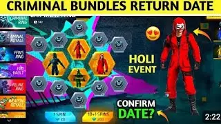 Criminal Bundles Return Free Fire - 🔥 Red , Green , Yellow Criminal Bundles Return Kab Aayega FF
